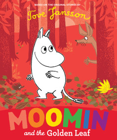 Moomin and the Golden Leaf by Tove Jansson, 9781915801029