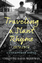 Traveling a Slant Rhyme: 1973-1974 by Christine Davis Merriman, 9798987070758