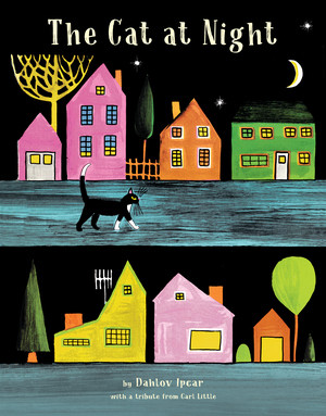 The Cat at Night by Dahlov Ipcar, Carl Little, 9781958394229