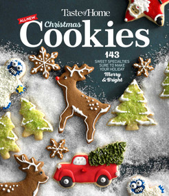 Taste of Home All New Christmas Cookies (143 Sweet Specialties Sure to Make Your Holiday Merry and Bright) by Taste of Home, 9781621459866