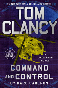 Tom Clancy Command and Control by Marc Cameron, 9780593792674