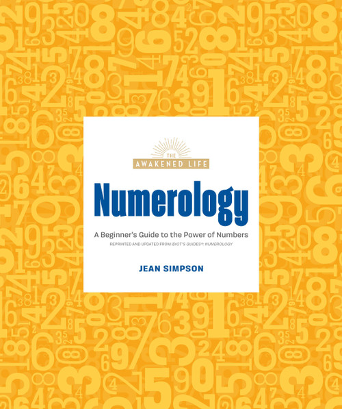 Numerology (A Beginner's Guide to the Power of Numbers) by Jean Simpson, 9780744076417