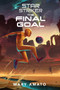 The Final Goal by Mary Amato, 9780823449132
