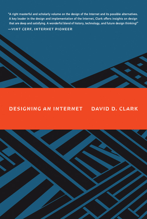 Designing an Internet - 9780262547703 by David D. Clark, 9780262547703