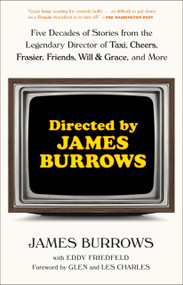 Directed by James Burrows - 9780593358269 by James Burrows