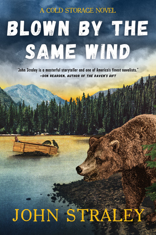 Blown by the Same Wind - 9781641295277 by John Straley, 9781641295277