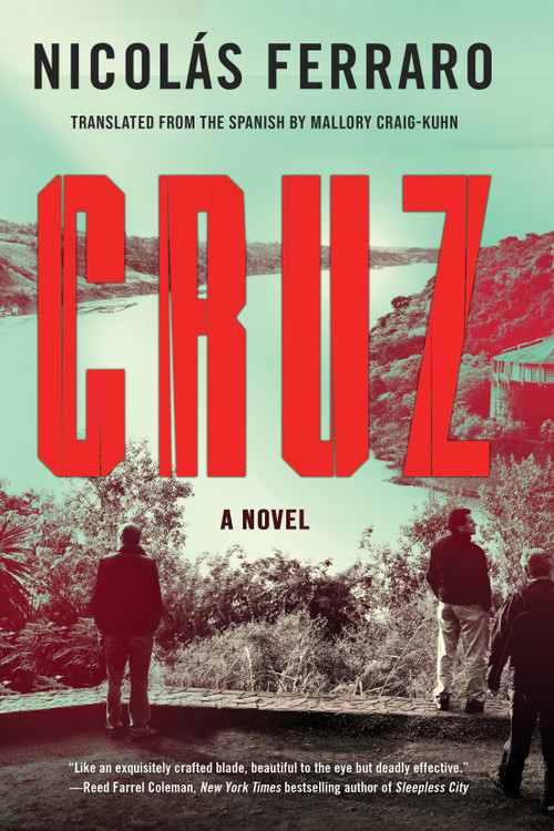 Cruz - 9781641295291 by Nicolás Ferraro, Mallory Craig-Kuhn, 9781641295291