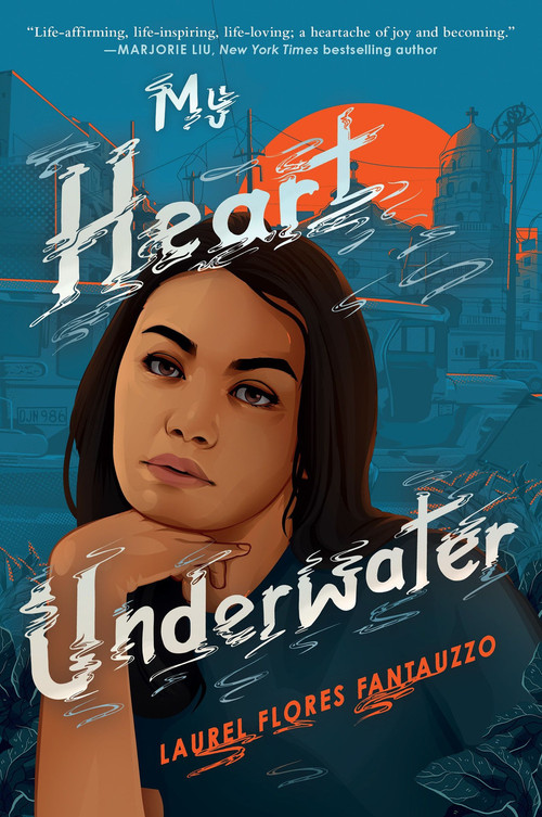 My Heart Underwater - 9780062972293 by Laurel Flores Fantauzzo