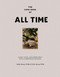 The Cook Book of All Time (Recipes, Stories, and Cooking Advice from a Neighborhood Restaurant) by Ashley Bernee Wells, Tyler Jeremy Wells, 9780063299931