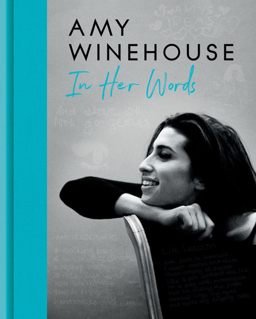 Amy Winehouse (In Her Words) by Amy Winehouse, 9780063305410