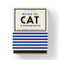 Because This Cat Is Embarrassing - Pet Shame/Praise Deck by Brass Brass Monkey, Galison, 9780735379329