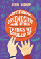 Free Throws, Friendship, and Other Things We Fouled Up by Jenn Bishop, 9781797215617