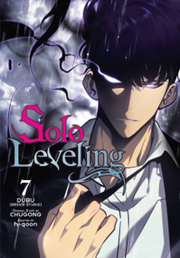 Solo Leveling, Vol. 7 (comic) by Chugong, h-goon, DUBU(REDICE DUBU(REDICE STUDIO), J. Torres, Hye Young Im, Abigail Blackman, 9798400900488