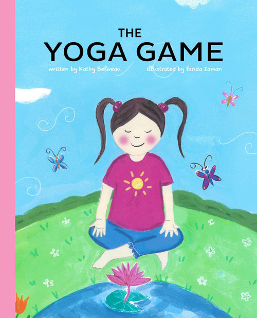 The Yoga Game - 9781772290660 by Kathy Beliveau, Farida Zaman