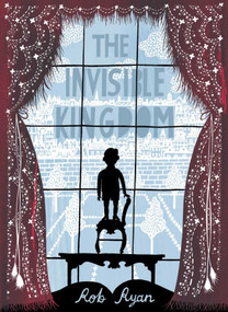 The Invisible Kingdom - 9781623717827 by Rob Ryan, 9781623717827
