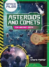 Asteroids and Comets (Top-Secret Data) - 9798885099493 by Charis Mather, 9798885099493