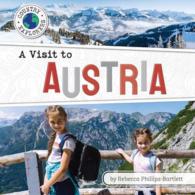 A Visit to Austria by Rebecca Phillips-Bartlett, 9798885099677