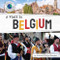 A Visit to Belgium by Rebecca Phillips-Bartlett, 9798885099684