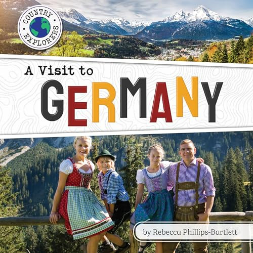 A Visit to Germany by Rebecca Phillips-Bartlett, 9798885099714