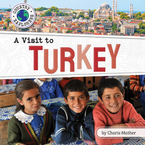 A Visit to Turkey by Charis Mather, 9798888221556