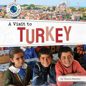 A Visit to Turkey - 9798885099769 by Charis Mather, 9798885099769