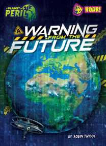 A Warning from the Future by Robin Twiddy, 9798888222096
