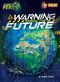 A Warning from the Future - 9798888220207 by Robin Twiddy