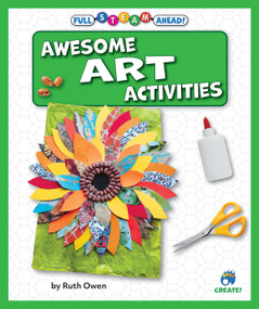 Awesome Art Activities by Ruth Owen, 9798885099868