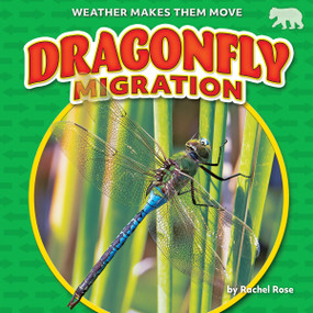 Dragonfly Migration - 9798888222621 by Rachel Rose