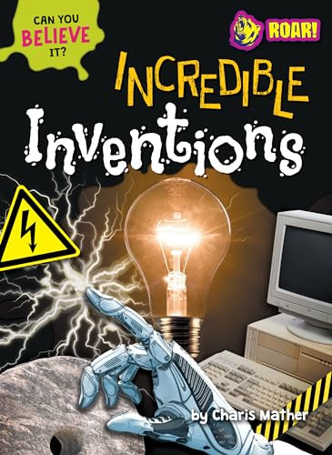 Incredible Inventions - 9798888220115 by Charis Mather, 9798888220115