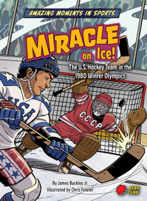 Miracle on Ice! by James Buckley Jr., Chris Fowler, 9798888221709
