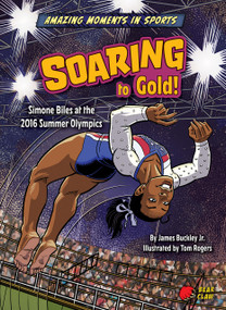 Soaring to Gold! - 9798885099929 by James Buckley Jr., Tom Rogers