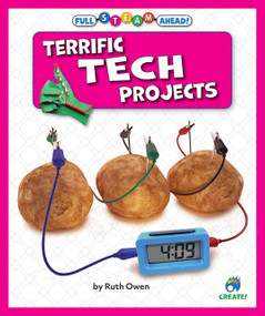 Terrific Tech Projects by Ruth Owen, 9798885099844