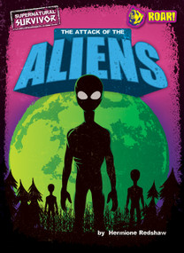 The Attack of the Aliens by Hermione Redshaw, 9798888222027