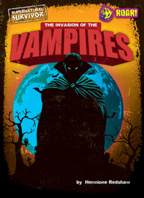 The Invasion of the Vampires by Hermione Redshaw, 9798888222003