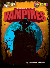 The Invasion of the Vampires - 9798888220139 by Hermione Redshaw