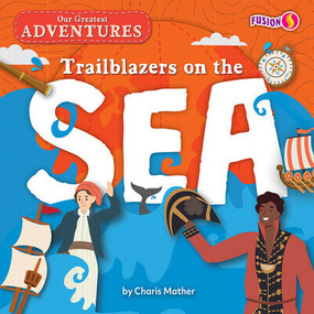 Trailblazers on the Sea by Charis Mather, 9798888221303