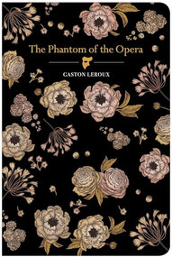 The Phantom of the Opera - 9781914602221 by Gaston Leroux, Gaston Leroux, 9781914602221