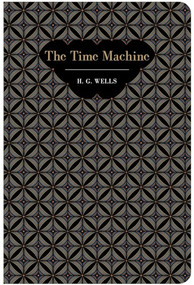 The Time Machine - 9781914602276 by H. G. Wells, H. G. Wells, 9781914602276