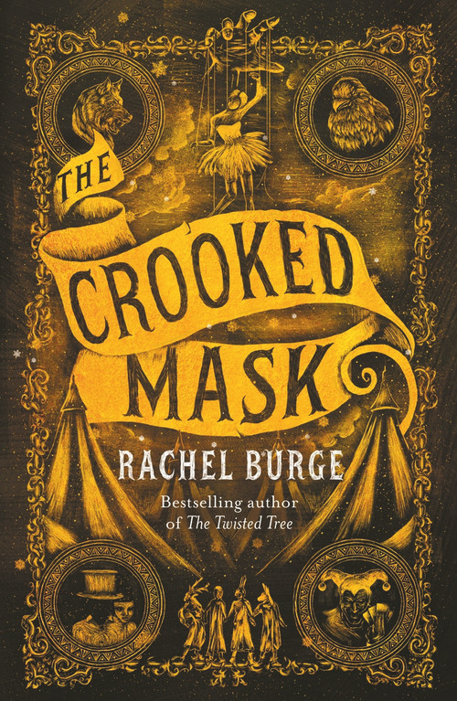 The Crooked Mask by Rachel Burge, 9781471409202