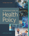 Introduction to Health Policy, Third Edition by Leiyu Shi, Leiyu Shi, 9781640553880