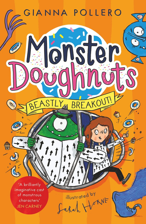 Beastly Breakout! (Monster Doughnuts 3) by Gianna Pollero, Sarah Horne, 9781800780859