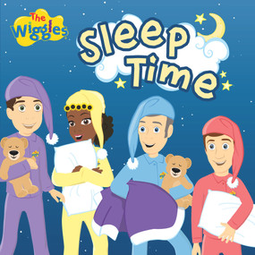 The Wiggles: Sleep Time by The Wiggles, 9781922857316