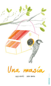 Una masía (Spanish Edition) by Alba Azaola, Alex Nogués, 9788418972171