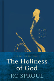 The Holiness of God - 9781496437211 by R. C. Sproul, 9781496437211