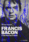 Francis Bacon (A Self-Portrait in Words) by Michael Peppiatt, Colm Tóibín, 9780500021866