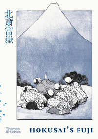 Hokusai's Fuji by Katsushika Hokusai, Kyoko Wada, 9780500026557
