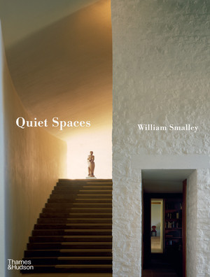 Quiet Spaces by William Smalley, Edmund de Waal, Harry Crowder, Hélène Binet, 9780500343692