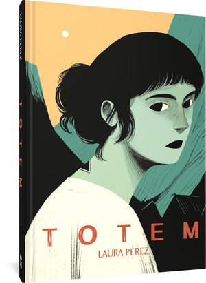 Totem by Laura Pérez, Andrea Rosenberg, 9781683968979