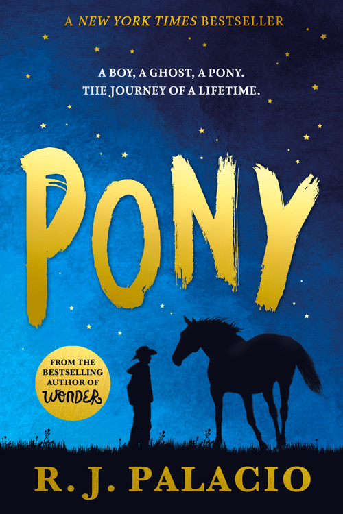 Pony by R. J. Palacio, 9780553508147